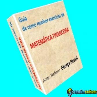  como resolver exercícios de matemática financeira