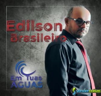 Edilson brasileiro cd em tua águas