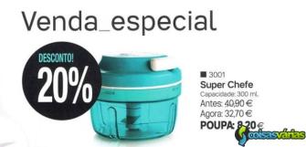 Tupperware super chef com 20%desconto