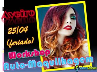 Workshop “auto maquilhagem” - aveiro - 25 abril