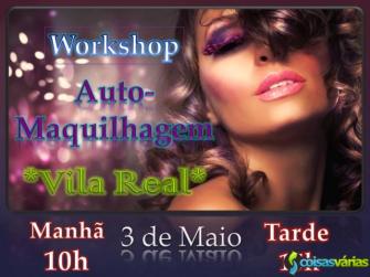 Workshop “auto maquilhagem” – vila real – 3 maio