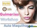 Workshop “auto maquilhagem” – guimarães – 2 & 3 maio 1